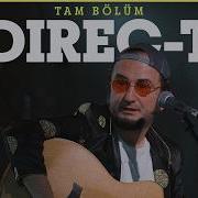 Direc T Tam Bölüm Akustikhane