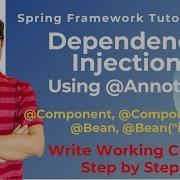 Spring Dependency Injection Annotation Based Code For Beginners Eclipse Coding Step By Step