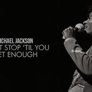 Michael Jackson Don T Stop Til You Get Enough Extended Redone Mix