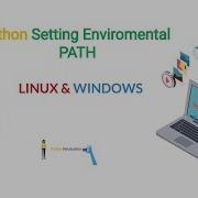 3 Python Learning For Beginners Python Environmental Path Setting Path Python Linux Windows