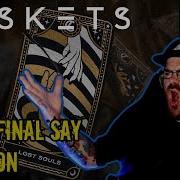 CASKETS 9 THE FINAL SAY REACTION FAVOURITE TRACK RIFFS RIFFS RIFFS