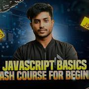 Learn JavaScript Fast Complete Bangla Crash Course For Beginners Bangla Javascript Course