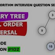 Binary Tree Level Order Traversal Leetcode 102