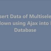 Insert Data Into Multiselect Using Ajax Ajax Response In Multiselect Dropdown Multiselect