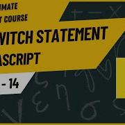 JavaScript Switch Statement Switch Case Statement Hindi Urdu JavaScript Tutorial 14