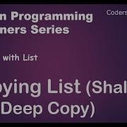 51 Working With List Copying List Shallow And Deep Copy