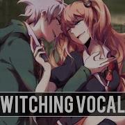 Nightcore Ghost Town Tag You Re It Switching Vocals