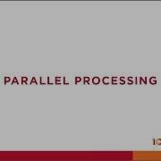 3 2 Parallel Processing