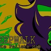 SLEEPWALK COMPLETE PALETTE PMV MAP 13