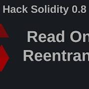 Read Only Reentrancy Hack Solidity 0 8