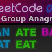 Animated LeetCode 49 Group Anagrams Blind 75 Frequency Count Hashmap