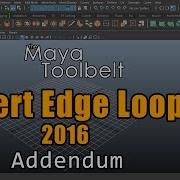 The Maya Toolbelt Insert Edge Loop In 2016