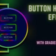 CSS Button Hover Effects Gradient Border Using CSS And HTML