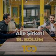 Aile Şirketi 18 Bölüm