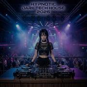 HYPNOTIC DARK TECH HOUSE 2026