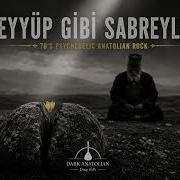 EYYÜP GİBİ SABREYLE 70 S Psychedelic Anatolian Rock Dark Anatolian