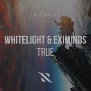 WhiteLight Eximinds TRUE