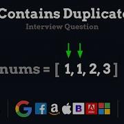 Contains Duplicate Leetcode 217 3 Simple Solutions