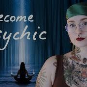 How To Train Your Psychic Abilities