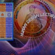 Human Design Lecture With Ra Uru Hu 5 1 Manifestor