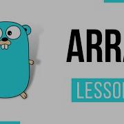 Array In Golang Lesson 20 Go Full Course CloudNative Go Tutorial Golang