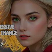 Progressive Trance Vol 162 Best Progressive Vocal Trance Mix