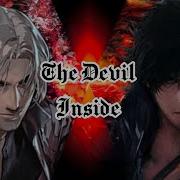 The Devil Inside With Lyrics DEATH BATTLE Dante VS Clive