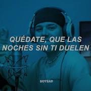 Quedate X Algo Me Gusta De Ti Bizarrap Ft Quevedo Wisin Yandel Letra