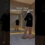 Mirrored 0 75x Speed BOUNCING G5 CHRIS BROWN Itstesa Dance Tutorial