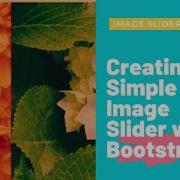 Creating Simple Image Slider With Bootstrap 4