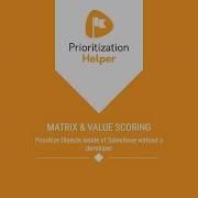 Prioritization Helper Overview