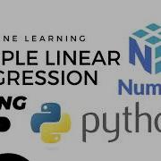 Simple Linear Regression From Scratch In Python No Libraries Except NumPy