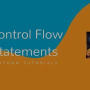 Control Flow Statements In Python Control Structures In Python Python Tutorials Online