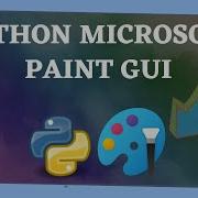 Build A Python Microsoft Paint Gui Part 2
