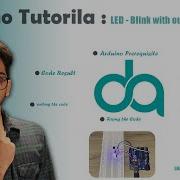 Arduino Tutorial Beginner To Advanced LED Blink With Out Delay