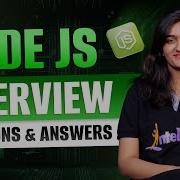 Top 25 Node Js Interview Questions To Ace Your BackEnd Interview NodeJS Interview Intellipaat