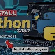 How To Install Python On Windows 10 11 Step By Step Guide