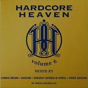 Hardcore Heaven Vol 6 Mike Smash Mix