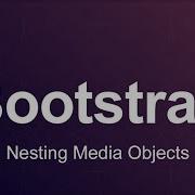 Bootstrap 3 Tutorial 67 Nesting Media Objects