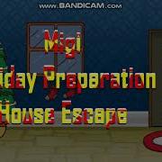 Migi Holiday Preparation House Escape