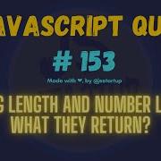 Javascript Challenge 153 String Length And Number Length What They Return