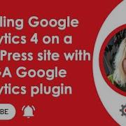 Installing Google Analytics 4 On Your WordPress Site Using The GA Google Analytics Plugin