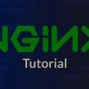 NGINX Tutorial For Beginners