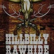 Hillbilly Rawhide O Cachaceiro