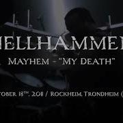 Hellhammer Drumcam Mayhem My Death