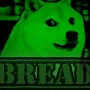 Doge Bread Bank Meme Parody