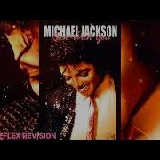 MICHAEL JACKSON ROCK WITH YOU The Reflex Revision