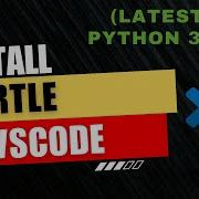 How To Install Turtle In VSCode Windows Mac 2024