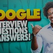 GOOGLE Interview Questions And Answers How To PASS A Google Job Interview At The FIRST ATTEMPT