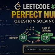 Perfect Number Leetcode 507 Math Factors And Divisors C